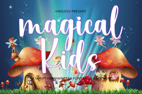 Magical Kids: A Font That Builds Your Brand’s Story