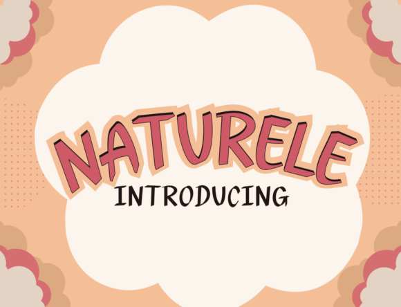 Naturele Font: A Friendly Typeface for Warm Branding