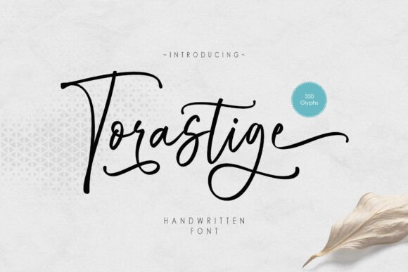 Torastige: An Elegant Script Font for Editorial Personality